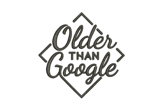Older Than Google Embroidery Design Review